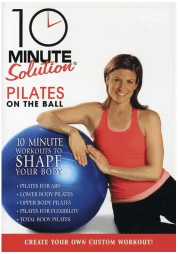 10 Minute Solutions with Pilates on the Ball